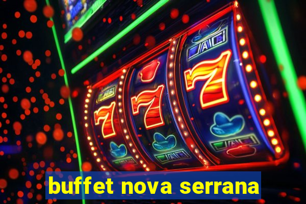 buffet nova serrana